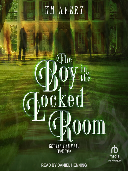 Title details for The Boy in the Locked Room by KM Avery - Wait list